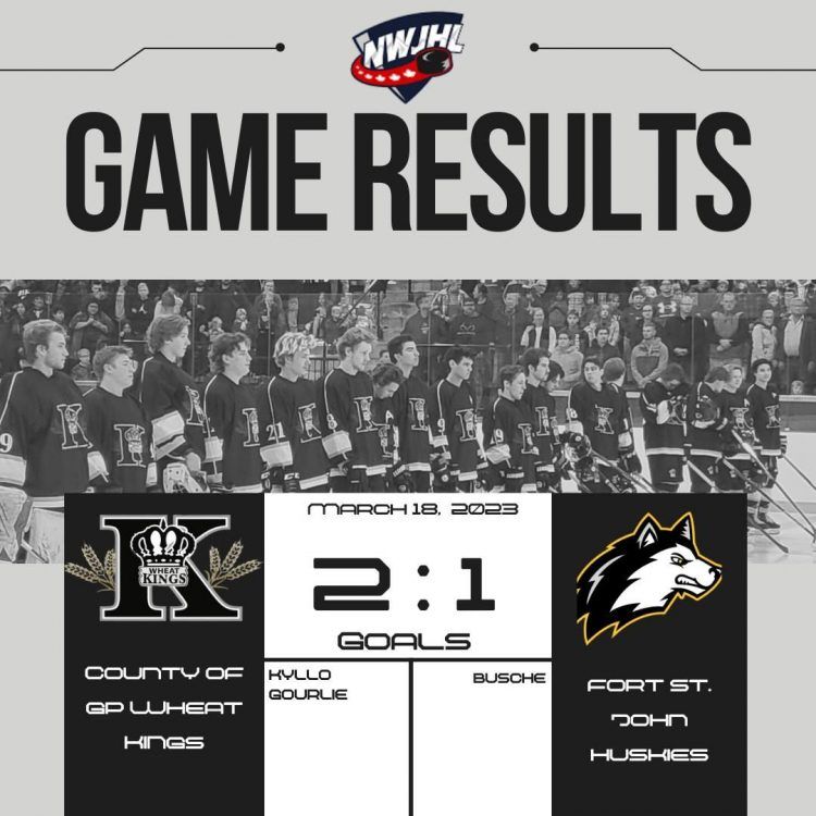 Wheat Kings take FSJ Huskies 21 in overtime in NWJHL game2 of finals