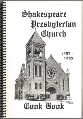 The cover of the Shakespeare Presbyterian Church Cook Book, which was published to celebrate its 125th anniversary.

Stratford-Perth Archives