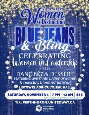 The United Way Perth-Huron and its North Perth community committee is now accepting nominations for its first Women of Distinction Awards, which will be presented to women who have made a difference in North Perth a the Blue Jeans and Bling fundraiser in Listowel Nov. 4.