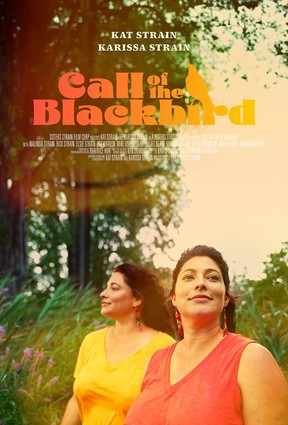 Twin sisters, Strain, Call of the Blackbird film