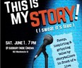 CKLU hosts a live storytelling event, This is My Story (I Swear it's True), on June 1 in Sudbury. Supplied