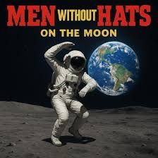 Music Review: Men Without Hats: On the Moon