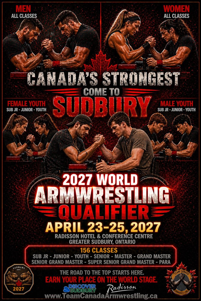 Sudbury to welcome Canada’s top arm wrestlers for 2027 world qualifier