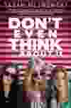 Author of Don't Even Think About It Sarah Mlynowski is at the Centrepointe library branch on November 17.