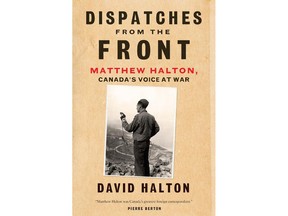 "Dispatches from the Front", by David Halton.