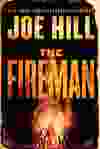0723 book The Fireman by Joe Hill
