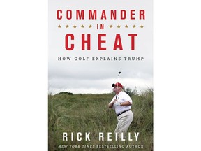 This cover image released by Hachette Books shows "Commander In Cheat: How Golf Explains Trump," by Rick Reilly. (Hachette Books via AP)