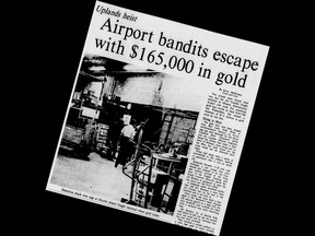 On April 17, 1974, The Stopwatch Gang, led by Paddy Mitchell, stole six gold bars worth an estimated $750,000, or more than $4 million today, from a cargo terminal at Ottawa International Airport.
