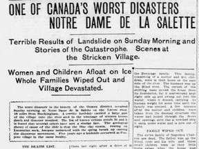 On April 27, 1908, Citizen readers learned of the terrible disaster that occurred in Notre-Dame-de-la-Salette, north of Buckingham, where a landslide wiped out 16 houses and killed at least 35 residents.