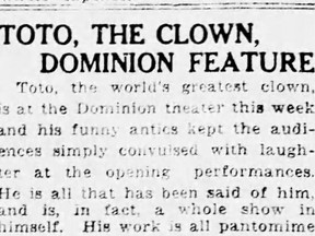 In May 1920, Ottawans were treated to a performance by Toto, dubbed 'the world's greatest clown.'