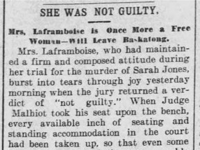 Following a weeklong trial, Baskatong resident Amelia Laframboise was found not guilty of the murder in 1895 of her neighbour Sarah Jones.