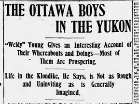In August 1899, Ottawa hockey and football player Weldon 'Weldy' Young moved to the Klondike, where gold had been discovered three years earlier, prompting tens of thousands  of prospectors to seek their fortunes there. Young, who eventually found a governemnt job there, was the Citizen's 'special correspondent' in Dawson City.