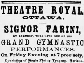 On Sept. 9, 1864, The Great Farini performed in Ottawa, including a 'blood-curdling' tightrope walk over the Chaudiere Falls.
