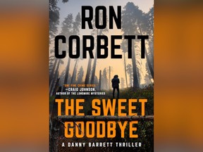 OTTAWA -- Aug. 23, 2022 --  The Sweet Goodbye by Ron Corbett.  Courtesy of Penguin / Random House
book cover