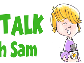 Kid Talk with Sam