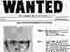 Wanted poster for the Zodiac Killer. He was never caught. SAN FRANCISCO POLICE