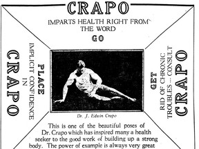Excerpt from an ad for Dr. J. Edwin Crapo in the May 21, 1922 Vancouver Sun. Dr. Crapo was a bodybuilder who became an artist’s model and vaudevillian before he finally found his true calling as a chiropractor.