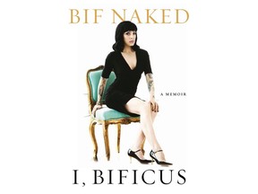 I, Bificus, the new memoir by Vancouver rocker Bif Naked.
