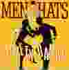 Men Without Hats single, from the film MontrÃ©al New Wave. Courtesy of Les Films du 3 Mars.
