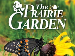 The 2020 edition of The Prairie Garden is a trove of information on gardening with native plants.
