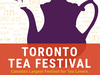 Toronto Tea Festival poster.