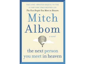 This cover image released by Harper shows "The Next Person You Meet in Heaven," a follow-up to Albom's best-selling "The Five People You Meet in Heaven," which is coming out Oct. 16 (Harper via AP)