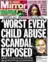 The Sunday Mirror probe went where cops and social workers refused, for fear of being labelled racist. SUNDAY MIRROR