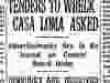 This headline and a related story appeared out of the blue in several of the Toronto newspapers on March 21, 1934. With no perceived use for the castle city officials were desperate to get this âwhite elephantâ off the books. Demolition and selling the property was a quick answer.