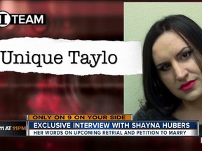 Her jailhouse wife, Unique Taylor, called Shayna Hubers “brilliant.”