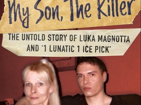 A new book entitled, 'My Son the Killer' -- written by Brian Witney with Anna Yourkin -- has been written about murderer Luka Magnotta. (Supplied photo)