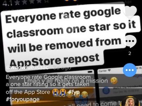 This screenshot shows one of many TikTok users encouraging others to give Google Classroom one-star ratings in an effort to delete the app.