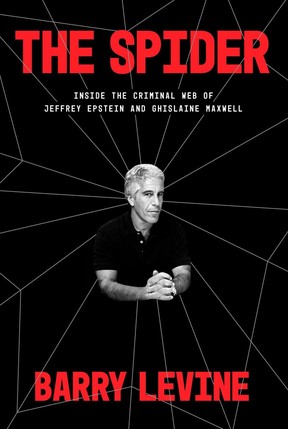 The Spider: Inside The Criminal Web of Jeffrey Epstein and Ghislaine Maxwell.