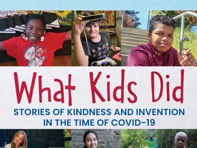 The cover of What Kids Did: Stories of kindness and invention in the time of COVID-19.