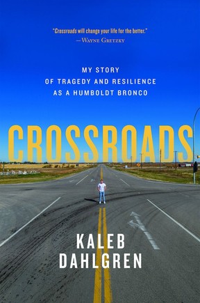 The cover of Kaleb Dahlgren's new book, Crossroads, being released Tuesday. Dahlgren was one of the survivors of the Humboldt Broncos bus crash.