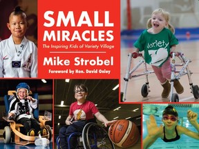 All proceeds of the new book -- Small Miracles: The Inspiring Kids of Variety Village -- by Mike Strobel will be donated to Variety Village.
