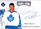 Darwin McCutcheon played one game for the Toronto Maple Leafs, filling in for an injured Borje Salming in a game against the Detroit Red Wings on Dec. 31, 1981.