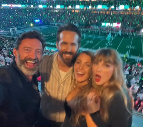 Hugh Jackman, Ryan Reynolds, Blake Lively and Taylor Swift