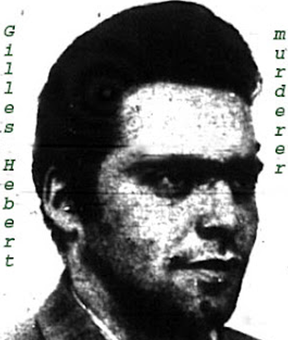 KILLER GILLES HEBERT. SQ