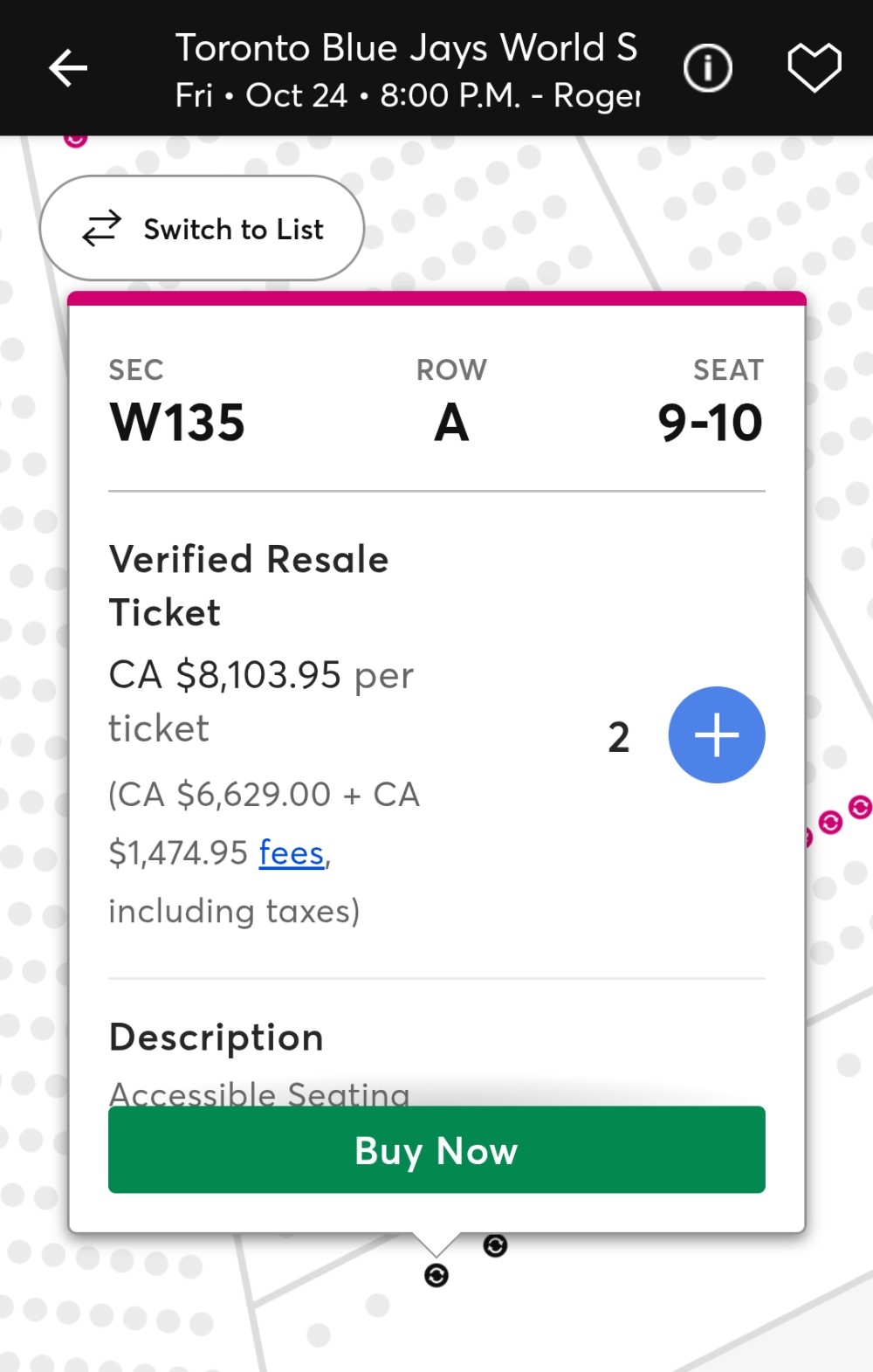 A screengrab of Blue Jays resale tickets for accessible sports for Game 1 of the World Series listed tickets for $8,100.  A screengrab of Blue Jays resale tickets for accessible sports for Game 1 of the World Series listed tickets for $8,100.