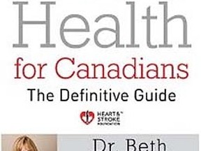 The Kincardine Family Health Team's February 2013 'Healthy Reads' recommendation is Heart Health for Canadians by Dr. Beth Abramson. (SUBMITTED)