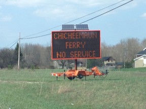 A sign near Clavering informs drivers that the Chi-Cheemaun ferry is not in service.