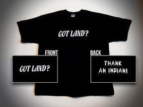 Jeff Menard says his 'Got land? Thank an Indian' T-shirts, sweaters and baby bibs are selling like hotcakes. (QMI Agency/handout)