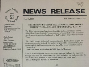 The Toronto Catholic District School Board prepared a news release in the event Rob Ford agreed to resign as football coach. The board announced he had been fired on May 22, 2013.