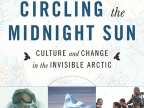 Author James Raffan, of Seeley’s Bay, will talk about his journey around the Arctic Circle at Kingston WritersFest on Sept. 26. (Supplied photo)