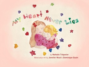 My Heart Never lies is a children's book by Nathalie Trepanier.