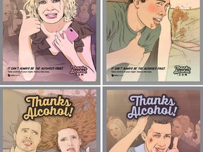 A new Alberta Gaming and Liquor Commission (AGLC), in collaboration with Alberta Health and Alberta Health Services a new campaign targets binge drinking and encourages young Albertans to think about the choices they are making with respect to drinking.  With the tagline, "Thanks Alcohol!", the campaign emphasizes the role personal choices play in drinking behaviour. In addition, the campaign highlights some of the most common consequences of overconsumption, and provides resources that could help anyone concerned about their own behaviour, or the behaviour of their friends, take control.  "It can’t always be the alcohol’s fault!." Artwork Supplied/ACLC