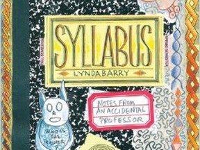 Lynda Barry?s Syllabus