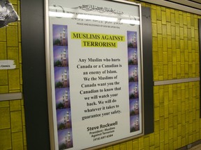 A poster on the southbound platform at Dundas station is a message to Muslim Canadians (from Muslim Canadians). (Terry Davidson/Toronto Sun)