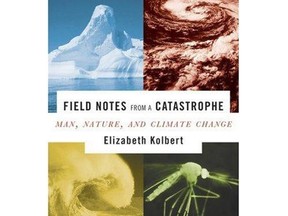 Elizabeth Kolbert's book "Field Notes From A Catastrophe."