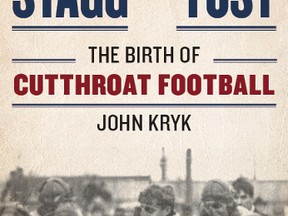 Stagg Vs. Yost: The Birth of Cutthroat Football is John Kryk's book, out now.